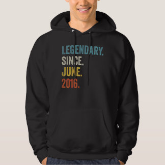 6 Years Old Legendary Since June 2016 6th Birthday Hoodie