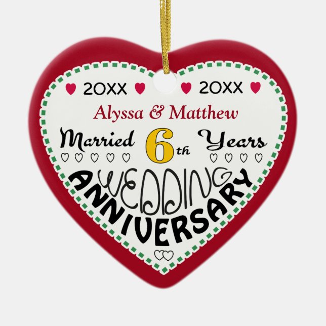 6th Anniversary Gift Heart Shaped Christmas Ceramic Ornament (Front)