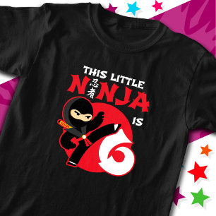 6th Birthday 6 Year Old Kids Party Little Ninja 6 T-Shirt