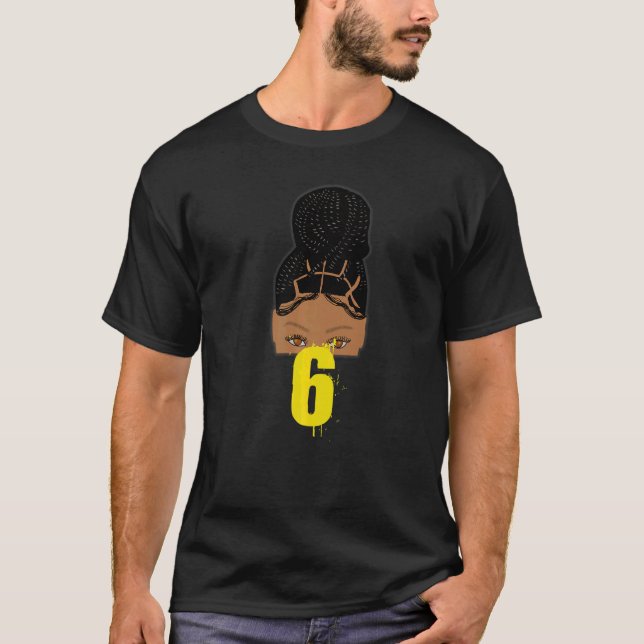 6th Birthday African American Young Girl Braided H T-Shirt (Front)