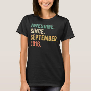 6th Birthday Awesome Since September 2016 6 Years T-Shirt