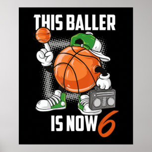 6th Birthday Basketball Player Funny 6 Years Old Poster