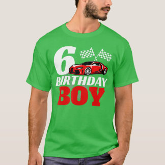 6th Birthday Boy 6 Sixth Race Birthday Racing Driv T-Shirt