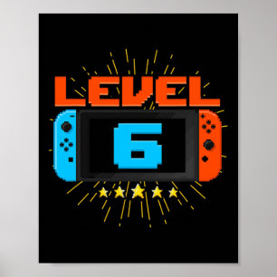 6th Birthday Boy Level 6 Unlocked Video Game 6 Yea Poster