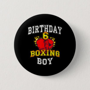 6th Birthday Boy Shirt - Boxing 6 Years Old Kid 2 Inch Round Button