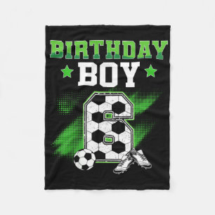 6th Birthday Boy Soccer 6 Year Old Sport 6yr Boys Fleece Blanket