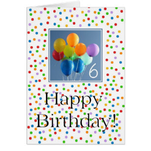 6th Birthday Card coloured balloons