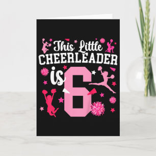6th Birthday Cheer Girl Six Year Old Cheerleader Card