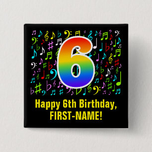 6th Birthday: Colourful Music Symbols, Rainbow 6 2 Inch Square Button
