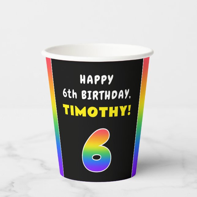 6th Birthday: Colourful Rainbow # 6, Custom Name Paper Cups (Front)
