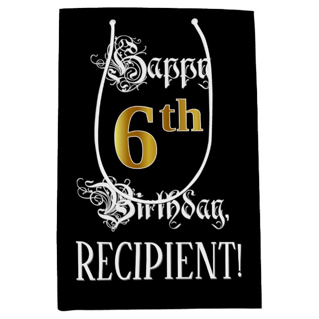 6th Birthday ~ Fancy Script; Faux Gold Look; Name Medium Gift Bag (Front)