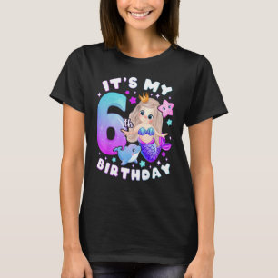 6th Birthday, Girl 6 Years, Mermaid, Number 6 T-Shirt