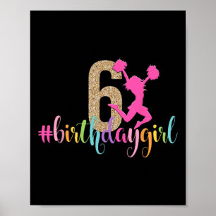 6th Birthday Girl Cheerleader Rainbow Cheerleading Poster
