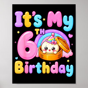6th birthday girl kawaii dumpling anime birthday poster