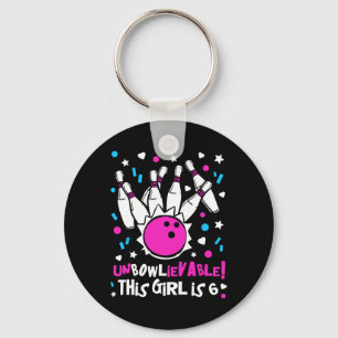 6th Birthday Girls Bowling Party Cute Unbowlievabl Keychain