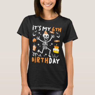 6th birthday kids funny skeleton 6th birthday T-Shirt