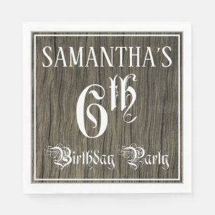 6th Birthday Party — Fancy Script, Faux Wood Look Napkin