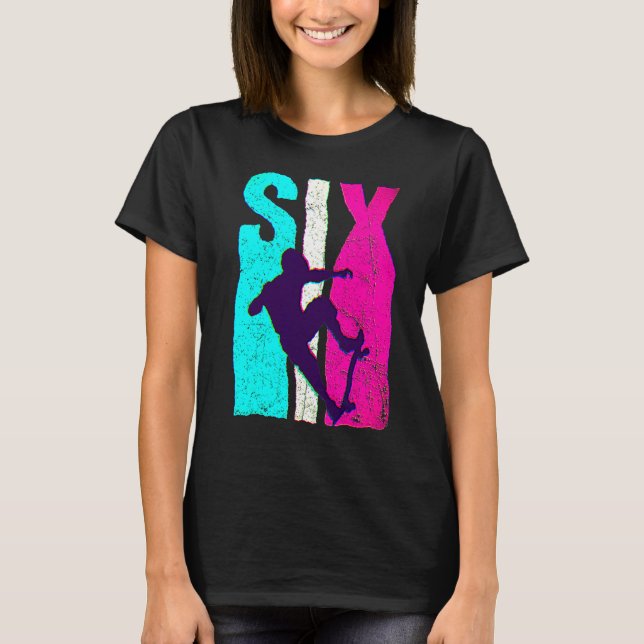 6th Birthday Retro Skateboard Skate 6 Years Old Bi T-Shirt (Front)