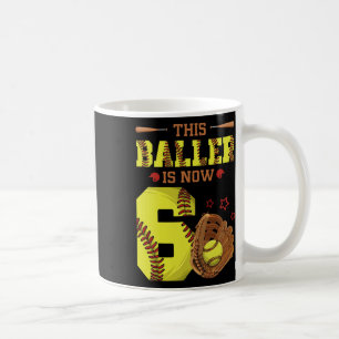 6th Birthday Softll This Ller Is Now Six Girl 6 Yr Coffee Mug