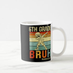 6th Grade Bruh We Back To School 2025 Boys 1st Day Coffee Mug