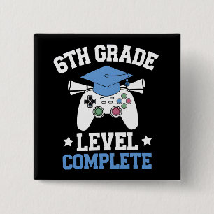 6th Grade Level Complete Gamer Gaming Graduation 2 Inch Square Button