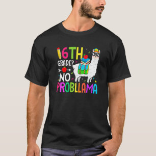 6th Grade No Prob Llama Back To School First Day T-Shirt
