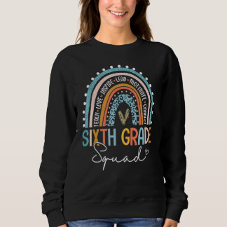 6th Grade Rainbow Leopard Print Teacher Sixth Grad Sweatshirt