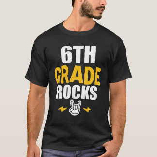 6th Grade Rocks Back To School Sixth Grade Teacher T-Shirt