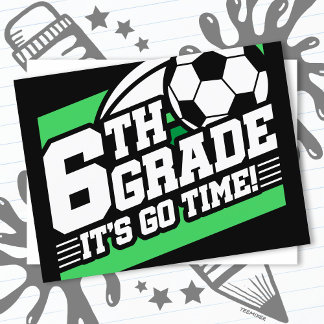 6th Grade Soccer Football First Day Back To School Postcard