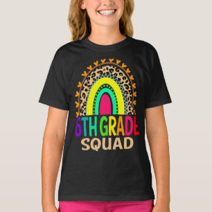 6th Grade Squad Rainbow Leopard Back To School  T-Shirt