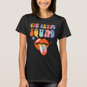 6th Grade Squad Retro Groovy Back To School Teache T-Shirt