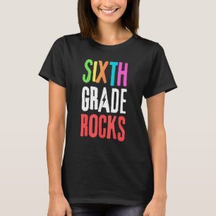 6th Grade Squad School Teacher Student Sixth Grade T-Shirt
