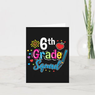 6th Grade Squad Teacher Back To School  Card