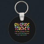 6th Grade Teacher Back To School Funny Definition  Keychain<br><div class="desc">6th Grade Teacher Back To School Funny Definition Tie Dye</div>