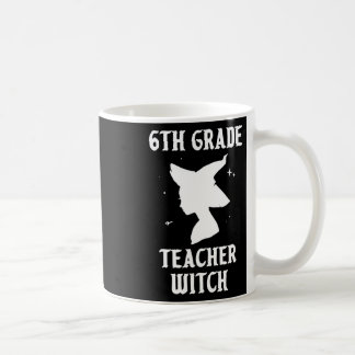 6th Grade Teacher Witch Funny Halloween Costume Sc Coffee Mug