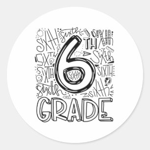 6th Sixth Grade Typography Team Kids Teacher Ck To Classic Round Sticker