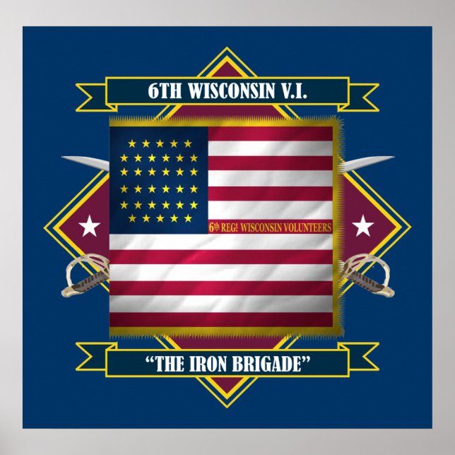 6th Wisconsin Infantry Poster (Front)