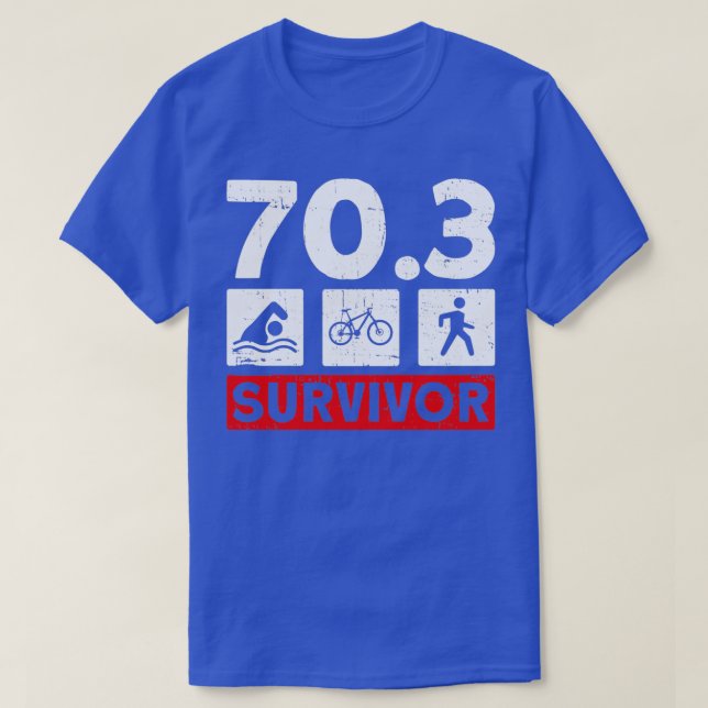 703 Survivor Half Triathlon Training Triathlete T-Shirt (Design Front)