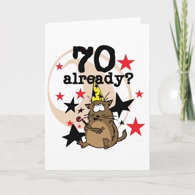 70 Already Birthday Card (Front)