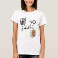 70 and Fabulous 2 Photo 70th Birthday
