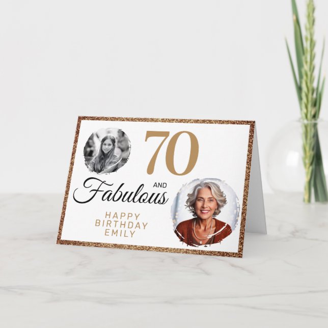 70 and Fabulous Gold Glitter 2 Photo 70th Birthday Card (Front)