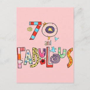 70 and Fabulous Happy 70th Birthday Postcard
