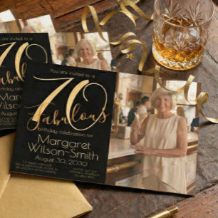 70 and Fabulous Photo Black Gold 70th Birthday Invitation
