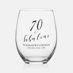 70 and Fabulous Seventy Birthday Elegant Script Stemless Wine Glass