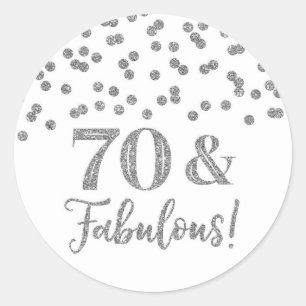 70 & Fabulous Birthday Silver Confetti Classic Round Sticker