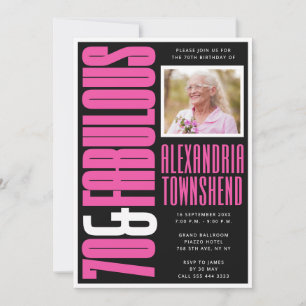 70 & Fabulous Bold Pink Black 70th Birthday Invitation