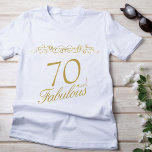 70 Fabulous Ornament 70th Birthday Guest of Honour T-Shirt<br><div class="desc">Elegant 70 Fabulous Ornament 70th Birthday Guest of Honour T-Shirt. 70 and fabulous text in trendy golden script and an elegant ornament. Personalize it with your age,  and make an elegant t-shirt for a woman`s birthday party.</div>