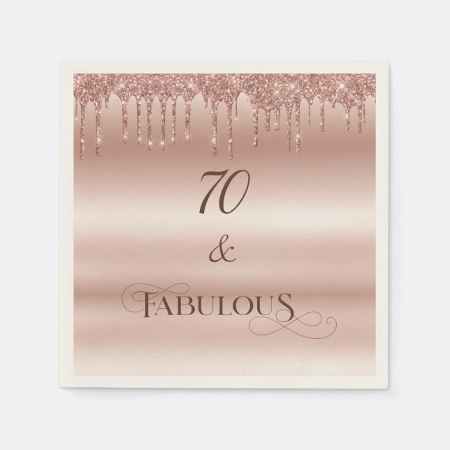 70 Fabulous Rose Gold Glitter Birthday Party Napkin (Front)