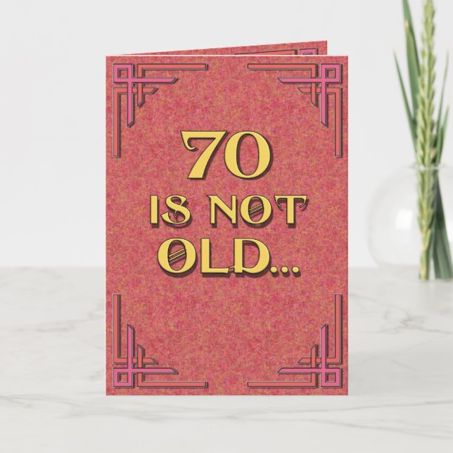 70 is not old card (Front)