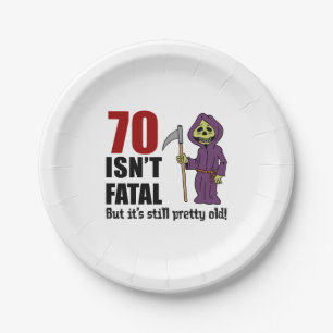 70 Isn't Fatal But It's Still Old Grim Reaper Paper Plate